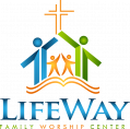 Lifeway Family Worship Center